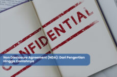 Non Disclosure Agreement (NDA): Dari Pengertian Hingga Contohnya