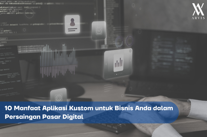 Manfaat Aplikasi Kustom